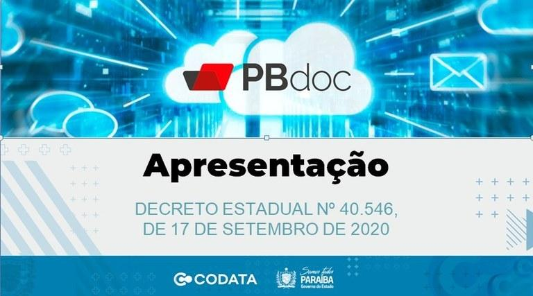 Apresentação do Decreto Estadual nº 40.546 / 2020 do PBdoc
